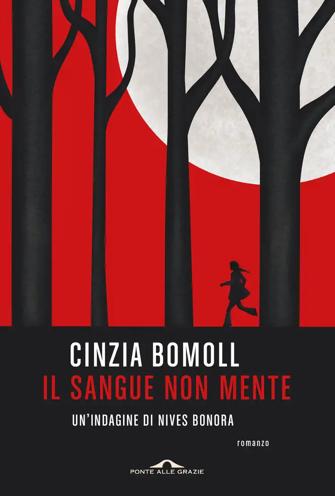 Il sangue non mente - Cinzia Bomoll
